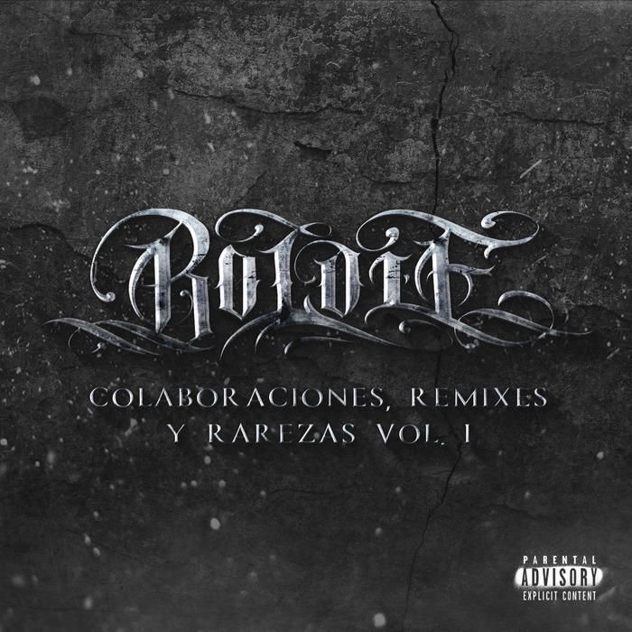 COLABORACIONES, REMIXES & RAREZAS VOL 1